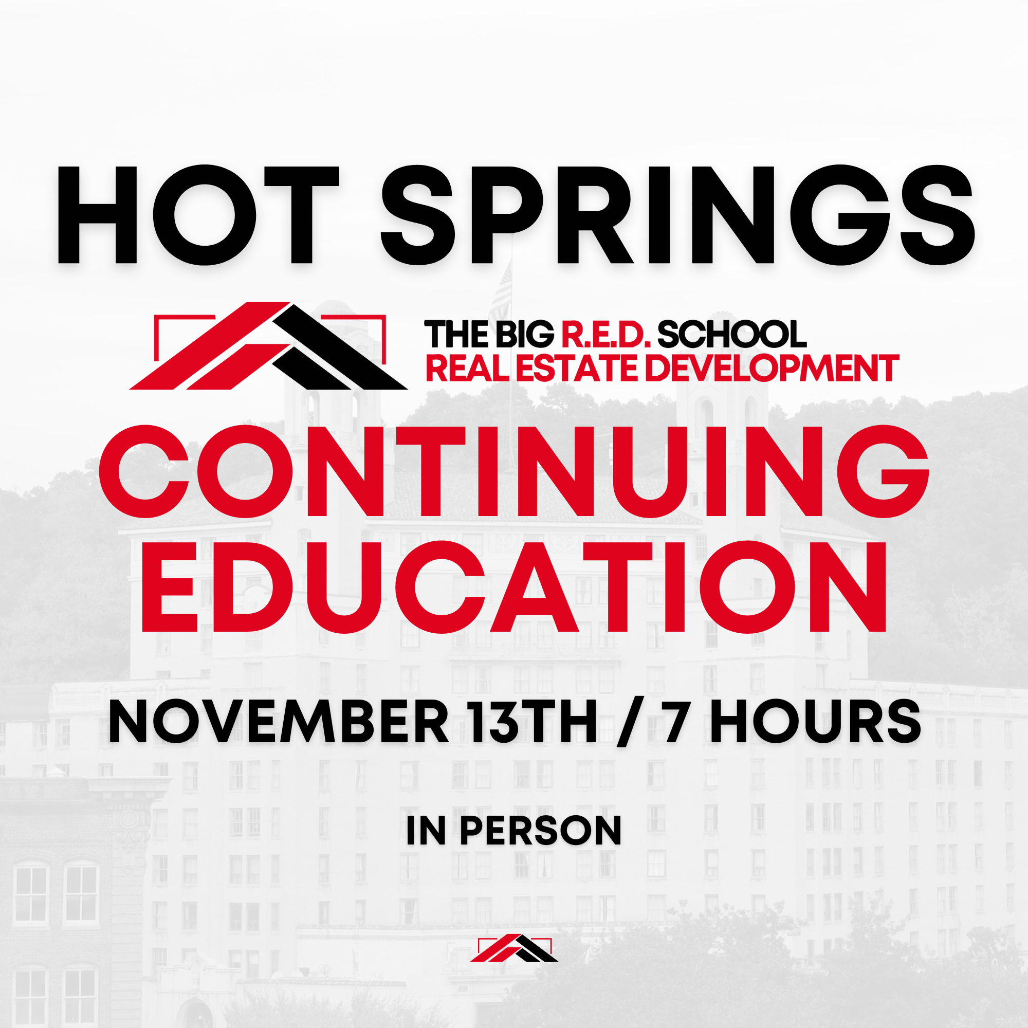 HOT SPRINGS - Salesperson Continuing Education - NOVEMBER - 7 HOURS